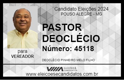 Candidato PASTOR DEOCLÉCIO 2024 - POUSO ALEGRE - Eleições