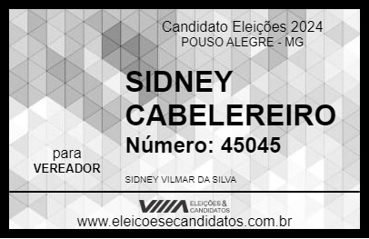 Candidato SIDNEY CABELEREIRO 2024 - POUSO ALEGRE - Eleições