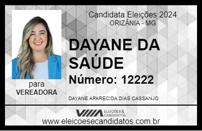 Candidato DAYANE DA SAÚDE 2024 - ORIZÂNIA - Eleições