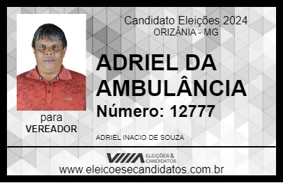 Candidato ADRIEL DA AMBULÂNCIA 2024 - ORIZÂNIA - Eleições