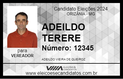 Candidato ADEILDO TERERE 2024 - ORIZÂNIA - Eleições