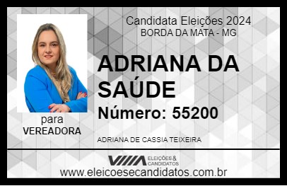 Candidato ADRIANA DA SAÚDE 2024 - BORDA DA MATA - Eleições