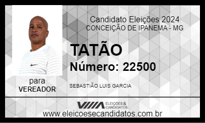 Candidato TATÃO 2024 - CONCEIÇÃO DE IPANEMA - Eleições