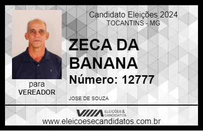 Candidato ZECA DA BANANA 2024 - TOCANTINS - Eleições