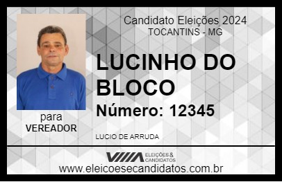 Candidato LUCINHO DO BLOCO 2024 - TOCANTINS - Eleições