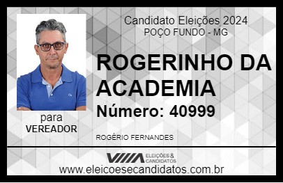 Candidato ROGERINHO DA ACADEMIA 2024 - POÇO FUNDO - Eleições