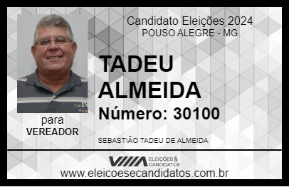 Candidato TADEU ALMEIDA 2024 - POUSO ALEGRE - Eleições