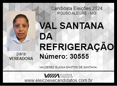 Candidato VAL SANTANA DA REFRIGERAÇÃO 2024 - POUSO ALEGRE - Eleições