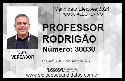 Candidato PROFESSOR RODRIGÃO 2024 - POUSO ALEGRE - Eleições