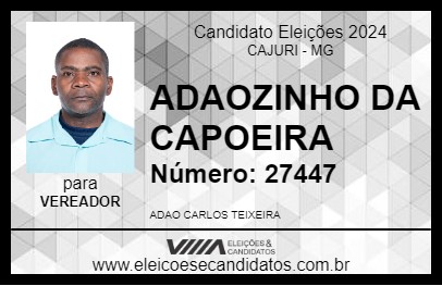 Candidato ADAOZINHO DA CAPOEIRA 2024 - CAJURI - Eleições