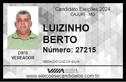 Candidato LUIZINHO BERTO 2024 - CAJURI - Eleições