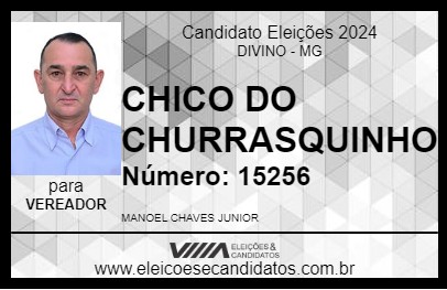 Candidato CHICO DO CHURRASQUINHO 2024 - DIVINO - Eleições