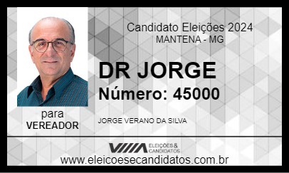 Candidato DR JORGE 2024 - MANTENA - Eleições