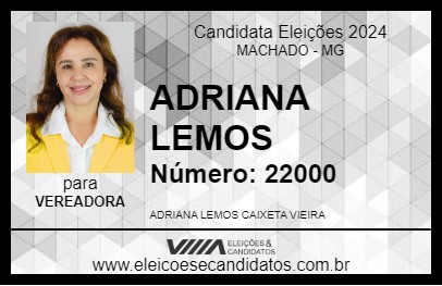 Candidato ADRIANA LEMOS 2024 - MACHADO - Eleições