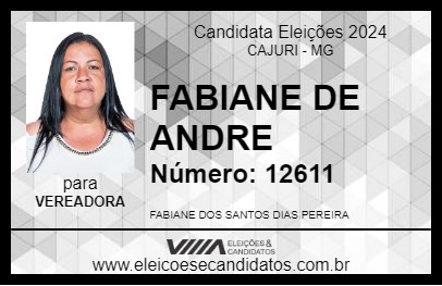 Candidato FABIANE DE ANDRE 2024 - CAJURI - Eleições