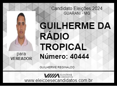 Candidato GUILHERME DA RÁDIO TROPICAL 2024 - GUARANI - Eleições