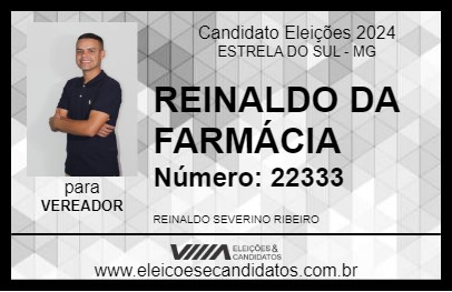 Candidato REINALDO DA FARMÁCIA 2024 - ESTRELA DO SUL - Eleições