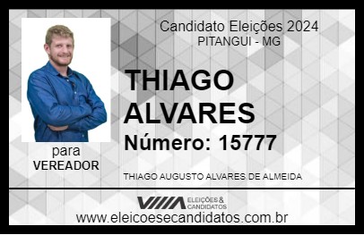 Candidato THIAGO ALVARES 2024 - PITANGUI - Eleições