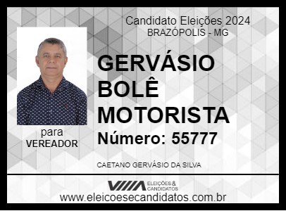 Candidato GERVÁSIO BOLÊ MOTORISTA 2024 - BRAZÓPOLIS - Eleições