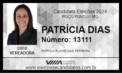 Candidato PATRÍCIA DIAS 2024 - POÇO FUNDO - Eleições