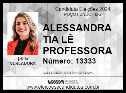 Candidato ALESSANDRA TIA LÊ PROFESSORA 2024 - POÇO FUNDO - Eleições