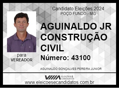 Candidato AGUINALDO JR CONSTRUÇÃO CIVIL 2024 - POÇO FUNDO - Eleições