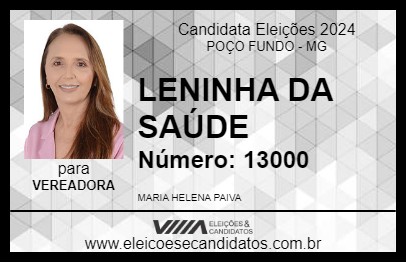 Candidato LENINHA DA SAÚDE 2024 - POÇO FUNDO - Eleições