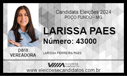 Candidato LARISSA PAES 2024 - POÇO FUNDO - Eleições