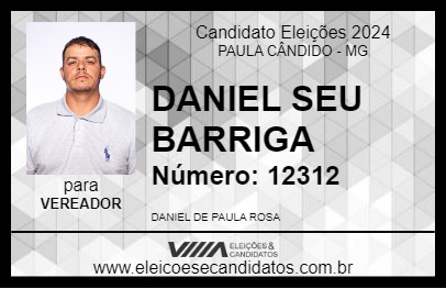 Candidato DANIEL SEU BARRIGA 2024 - PAULA CÂNDIDO - Eleições