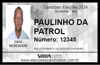 Candidato PAULINHO DA PATROL 2024 - GUARANI - Eleições