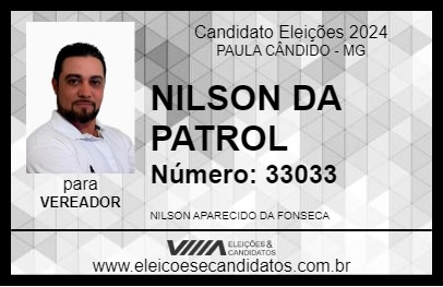 Candidato NILSON DA PATROL 2024 - PAULA CÂNDIDO - Eleições