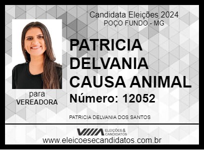 Candidato PATRICIA DELVANIA CAUSA ANIMAL 2024 - POÇO FUNDO - Eleições