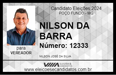 Candidato NILSON DA BARRA 2024 - POÇO FUNDO - Eleições