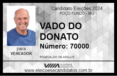 Candidato VADO DO DONATO 2024 - POÇO FUNDO - Eleições