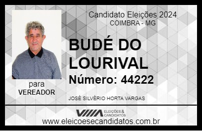 Candidato BUDÉ DO LOURIVAL 2024 - COIMBRA - Eleições