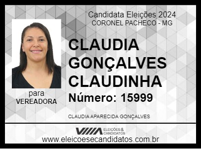 Candidato CLAUDIA GONÇALVES CLAUDINHA 2024 - CORONEL PACHECO - Eleições