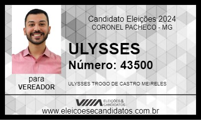 Candidato ULYSSES 2024 - CORONEL PACHECO - Eleições