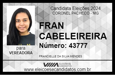 Candidato FRAN CABELEIREIRA 2024 - CORONEL PACHECO - Eleições