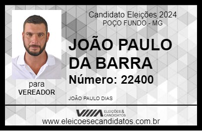 Candidato JOÃO PAULO DA BARRA 2024 - POÇO FUNDO - Eleições