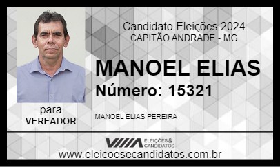 Candidato MANOEL ELIAS 2024 - CAPITÃO ANDRADE - Eleições