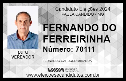 Candidato FERNANDO DO FERREIRINHA 2024 - PAULA CÂNDIDO - Eleições