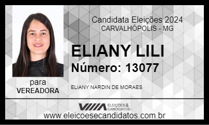 Candidato ELIANY LILI 2024 - CARVALHÓPOLIS - Eleições