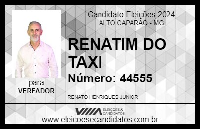 Candidato RENATIM DO TAXI 2024 - ALTO CAPARAÓ - Eleições