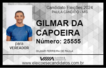 Candidato GILMAR DA CAPOEIRA 2024 - PAULA CÂNDIDO - Eleições