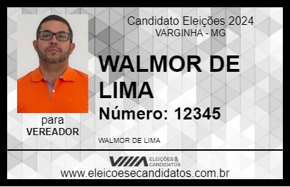 Candidato WALMOR DE LIMA 2024 - VARGINHA - Eleições