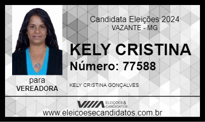 Candidato KELY CRISTINA 2024 - VAZANTE - Eleições