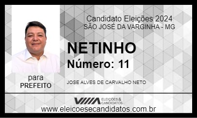 Candidato NETINHO 2024 - SÃO JOSÉ DA VARGINHA - Eleições