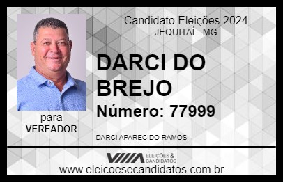 Candidato DARCI DO BREJO 2024 - JEQUITAÍ - Eleições