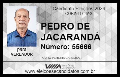 Candidato PEDRO DE JACARANDÁ 2024 - CORINTO - Eleições