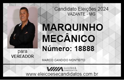 Candidato MARQUINHO MECÂNICO 2024 - VAZANTE - Eleições